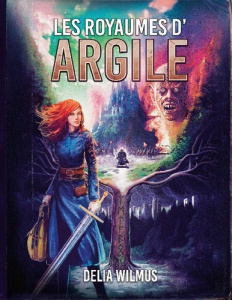 Les Royaumes d'argile - Wilmus Delia