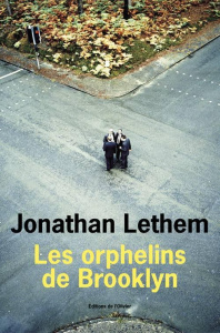 Les orphelins de Brooklyn - Lethem Jonathan