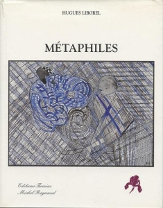 Métaphiles - Liborel Hugues