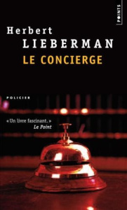 Le concierge - Lieberman Herbert