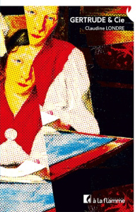 Gertrude & Cie - Londre Claudine