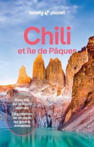 Chili et île de Pâques. 7e édition - Johanson Mark ; Albiston Isabel ; Raub Kevin ; Fre