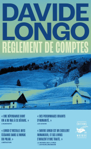 Règlement de comptes - Longo Davide ; Faurobert Marianne