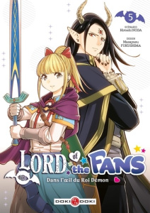 Lord of the fans - Dans l'oeil du Roi démon Tome 5 - Noda Hiroshi ; Fukushima Masayasu ; Delage Arnaud