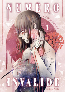 Numéro invalide Tome 1 - LOST MEMORY