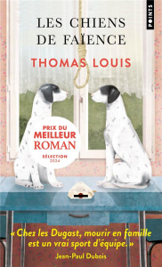 Les chiens de faïence - Louis Thomas