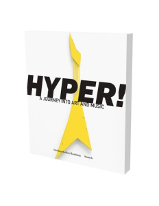 Hyper ! A journey into art and music - Luckow Dirk ; Dax Max ; Obrist Hans Ulrich