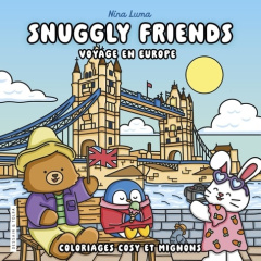 Snuggly Friends. Voyage en Europe - Luma Nina
