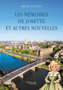 Les mémoires de Josette et autres nouvelles - Luongo Bruno