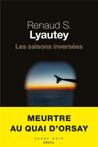 Les saisons inversées - Lyautey Renaud S.