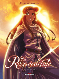 La Rose écarlate Tome 8 : Où es-tu ? - Lyfoung Patricia ; Ogaki Philippe