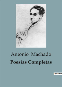 POESIAS COMPLETAS - MACHADO ANTONIO