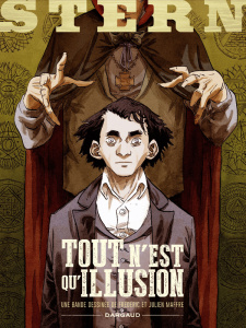 Stern Tome 4 : Tout n'est qu'illusion - Maffre Frédéric ; Maffre Julien ; Lavaud Thomas ;