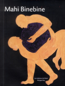 Mahi Binebine. Edition bilingue français-anglais - Durand Claude ; Bouhlal Siham ; Balaban Mary ; Dur