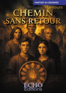 Chemin sans retour - MANITOURS