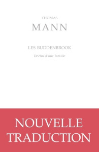 Les Buddenbrook. Déclin d'une famille - Mann Thomas ; Spenlehauer Jean ; Godé Maurice ; Va
