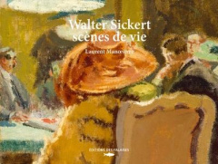 Walter Sickert, scènes de vie - Manoeuvre Laurent