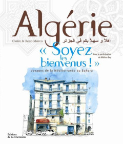 Algérie, "Soyez les bienvenus !" - Marca Claire ; Marca Reno