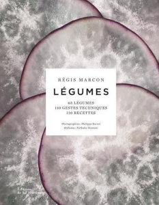 Légumes - Marcon Régis ; Barret Philippe ; Nannini Nathalie