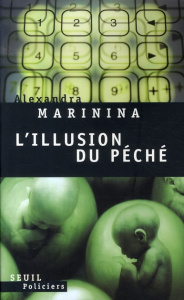 L'illusion du péché - Marinina Alexandra ; Ackerman Galia ; Lorrain Pier