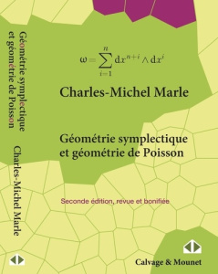Géométrie symplectique et géométrie de Poisson. 2e édition revue et augmentée - Marle Charles-Michel