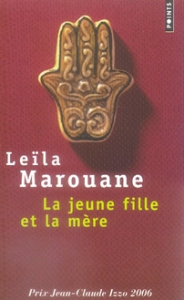 La jeune fille et la mère - Marouane Leïla