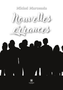 Nouvelles errances - Maruenda Michel