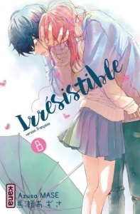 Irrésistible Tome 8 - Mase Azusa