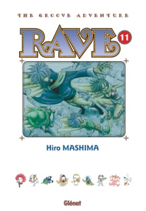 Rave Tome 11 - Mashima Hiro ; Lamodière Fédoua