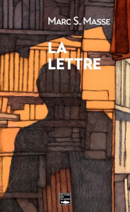 La Lettre - Masse Marc S.