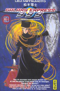 Galaxy Express 999 Tome 3 - Matsumoto Leiji ; Senshi Edomondo Uchu