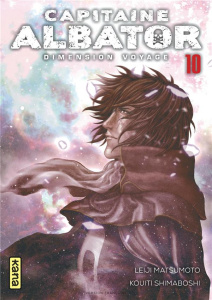 Capitaine Albator - Dimension voyage Tome 10 - Matsumoto Leiji ; Shimaboshi Kouiti