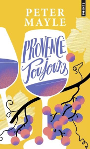 Provence toujours - Mayle Peter ; Rosenthal Jean