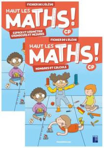 Haut les maths ! CP. Fichier de l'élève en 2 volumes, Edition 2021 - Mazollier Marie-Sophie ; Mounier Eric ; Pfaff Nath