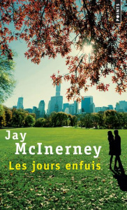 Les jours enfuis - McInerney Jay ; Amfreville Marc