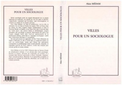 Villes pour un sociologue - Médam Alain