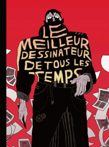 MEILLEUR DESSINATEUR DE TOUS LES TEMPS (LE) - CHARIOSPIRALE