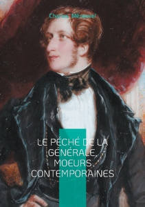 Le Péché de la Générale, Moeurs contemporaines. Roman populaire, société & moeurs - Mérouvel Charles