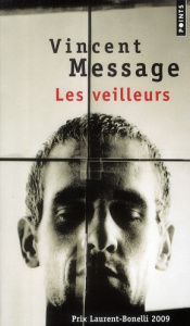 Les veilleurs - Message Vincent