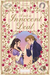 A not so innocent deal - Messina Lynn ; Foulatier Amélie