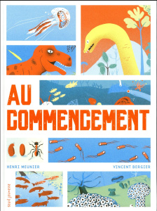 Au commencement - Meunier Henri ; Bergier Vincent