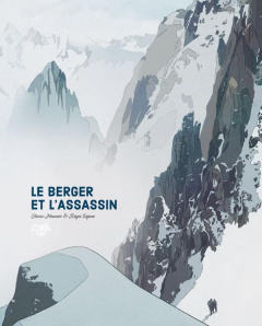 Le Berger et l'assassin - Meunier Henri ; Lejonc Régis