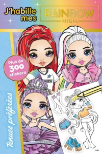Tenues préférées. Avec plus de 300 stickers - MGA ENTERTAINMENT