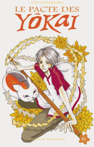 Le pacte des Yôkai Tome 6 - Midorikawa Yuki ; Kakiichi Yuki