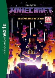 Minecraft Tome 3 : Les épreuves de l'Eden - Davies Suyi ; Laget Laurent ; Gibert Valérie ; Sed