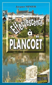 Effervescence à Plancoët - Minier Jacques