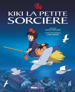 Kiki la petite sorcière - Miyazaki Hayao ; Kadono Eiko ; Stocker Kevin