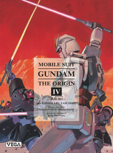 Mobile Suit Gundam The Origin Tome 4 - Yasuhiko Yoshikazu ; Tomino Yoshiyuki ; Yatate Haj