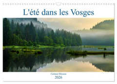 L'été dans les Vosges (Calendrier mural 2026 DIN A3 vertical), CALVENDO calendrier mensuel. Rapproch - Mocanu Carmen