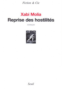 Reprise des hostilités - Molia Xabi